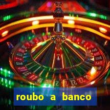 roubo a banco nesta madrugada